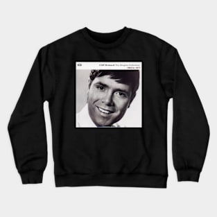 Cliff Richard The Singles Collection Album Cover Crewneck Sweatshirt